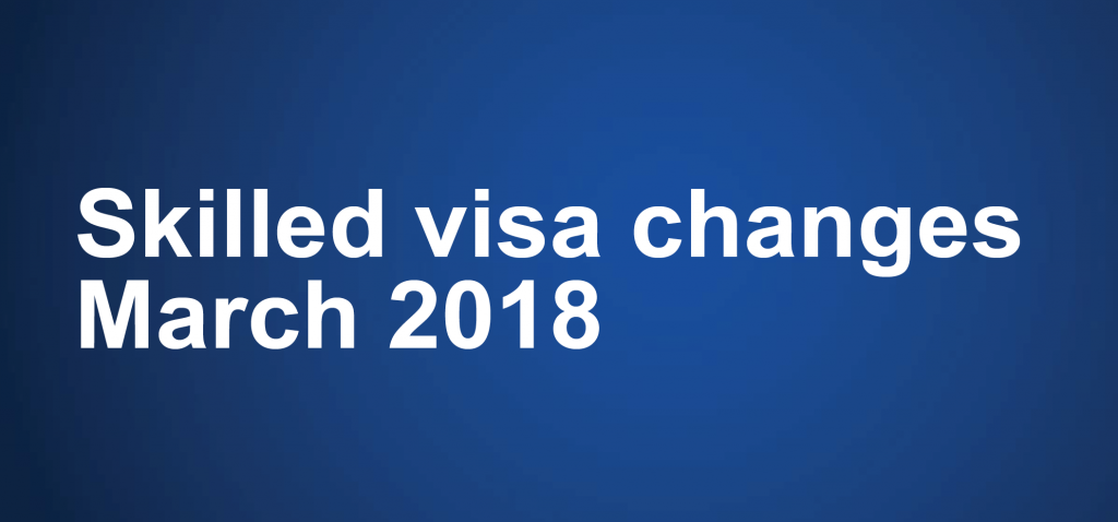 skilled-visa-changes-march-2018